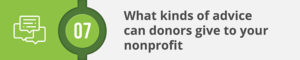 Ask your donors for their advice on how your campaign should move forward following the fundraising feasibility study.