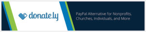 Donately is a top PayPal alternative for nonprofits, churches, individuals, and more.