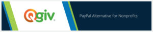 We recommend Qgiv as an alternative for PayPal that perfect for nonprofits.