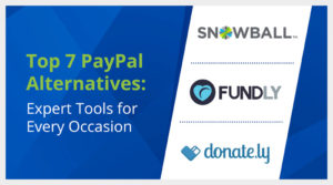 Need a change from using PayPal? Check out these 7 online fundraising alternatives.