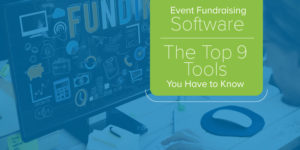 Check out these top 9 event fundraising software tools your nonprofit has to know.