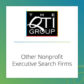 QTI Group is another nonprofit executive search firm.