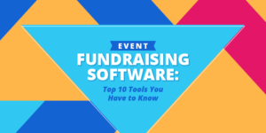 Check out these top 9 event fundraising software tools your nonprofit has to know.