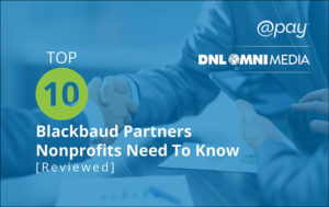 These top Blackbaud partners can help your nonprofit grow your organization in a variety of ways.