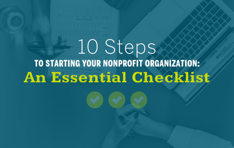 Our Essential Checklist 10 Steps For Starting A Nonprofit Organization Snowball Fundraising