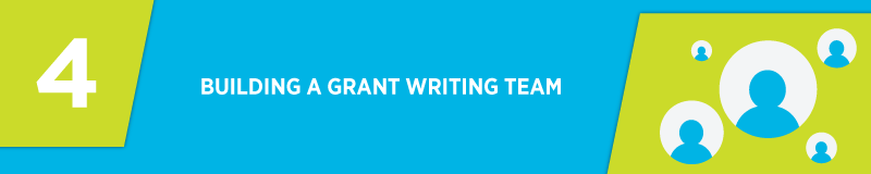 Build a strong grant writing team to ensure diverse perspectives.