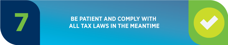 Comply with all tax rules while waiting for your 501(c)(3) application to be approved.