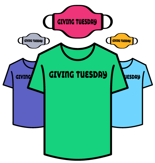 Some favorite Giving Tuesday ideas include selling branded merchandise.