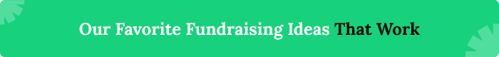 These are our favorite school fundraising ideas that work.