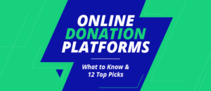Online donation platforms, what you need to know.
