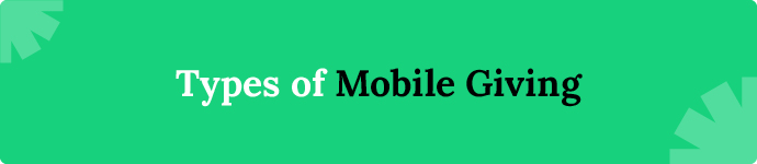 Types of mobile giving