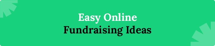 Easy Online Fundraising Ideas