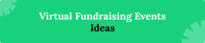 Virtual fundraising event ideas