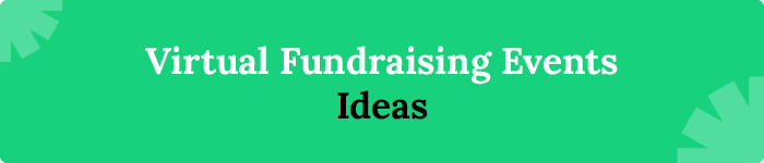 Virtual fundraising event ideas