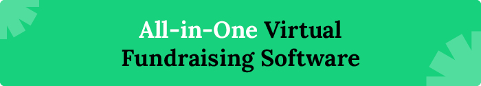 All-in-one virtual fundraising software