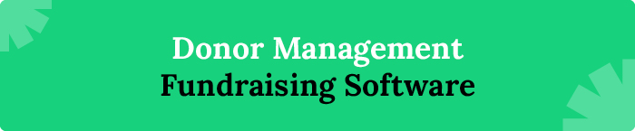 Donor management fundraising software guide