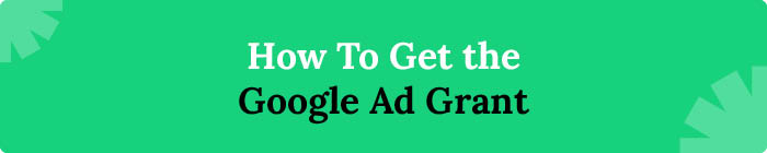 How to Get the Google Ad Grant