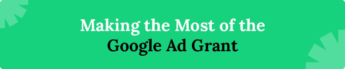 Making the Most of the Google Ad Grant