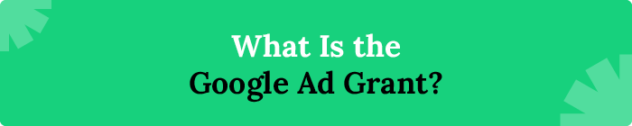 What is the Google Ad Grant?