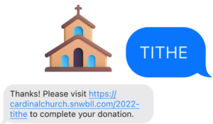 Text-to-Tithe is a term commonly used by churches that promote text-to-give during their services and events. It can be used by religious organizations to collect not only tithes but also offerings and other charitable gifts.