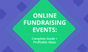 Online Fundraising Events: Complete Guide + Fundraising Events